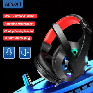 A3/A65 Gaming Headset หูฟังเกมมิ่ง หูฟังสเตอริโอพร้อมไมโครโฟน แบบครอบหัว มีไมโครโฟน หูฟังเกมมิ่ง RGB