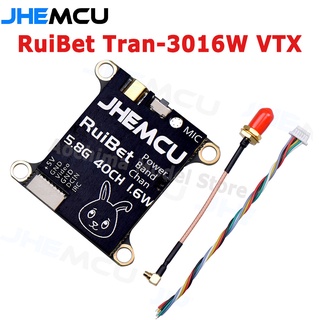 Jhemcu RuiBet Tran-3016W 5.8G 40CH 1.6W PitMode 25mW 200mW 400mW 800mW 1600mW ปรับได้ VTX 2-6S 30X30 มม. สําหรับโดรน FPV