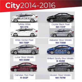 สีแต้มรถ Honda City 2014-2016 / ฮอนด้า ซิตี้ 2014-2016