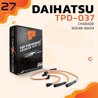 สายหัวเทียน DAIHATSU - CHARADE / 90048-66014 เครื่อง CB12 / CB20 / CB22 - รหัส TPD-037 - TOP PERFORMANCE MADE IN JAPAN