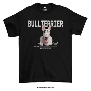 เสื้อยืดลาย BULL TERRIERE (บุลล์เทร์เรียร์)Classic Cotton Unisex by 【Nothing Hills】 ใหม่