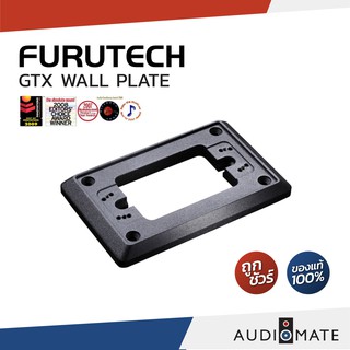 FURUTECH GTX WALL PLATE / รับประกันคุณภาพโดย บริษัท Clef Audio / AUDIOMATE
