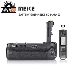 Meike Grip For Canon 6DII Pro 2.4G Wireless Remote Control รับประกัน 1 ปี