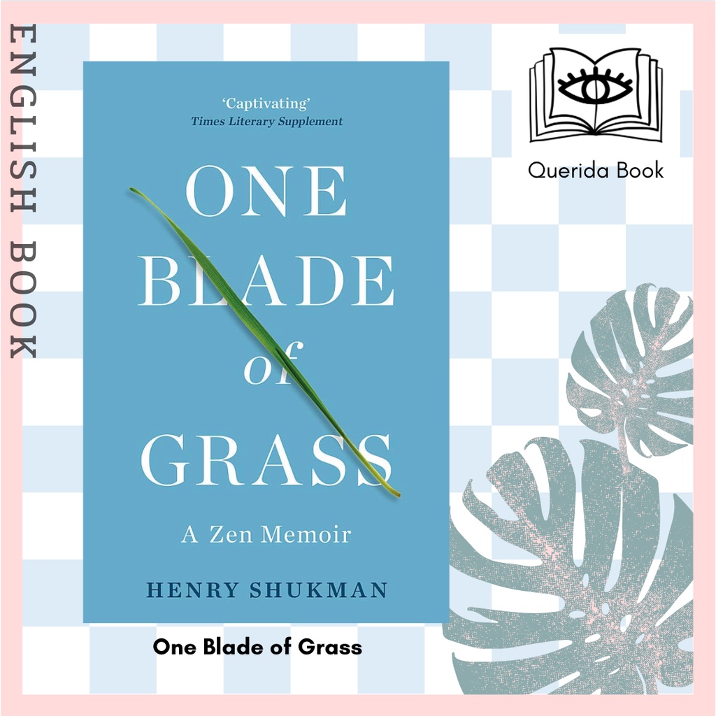 [Querida] หนังสือภาษาอังกฤษ One Blade of Grass A Zen Memoir by Henry