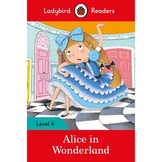 DKTODAY หนังสือ LADYBIRD READERS 4:ALICE IN WONDERLAND