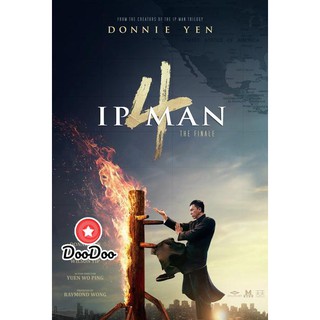 หนัง DVD Ip Man 4 The Finale ยิปมัน ภาค 4