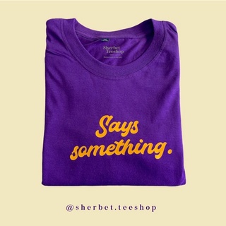 ใหม่ เสื้อยืด say something*☺︎︎|sherbet.teeshop