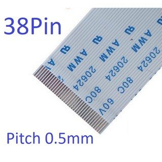 สายแพร 38 Pins Pitch 0.5mm  Length 20cm TYPE-A Flat Cable AWM FFC