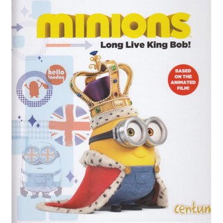 DKTODAY หนังสือ MINIONS :LONG LIVE KING BOB!