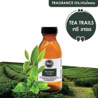 สินค้า FRAGRANCE OIL TEA TRAILS หัวน้ำหอม กลิ่นทรี เทรล 30 ML , 100 ML