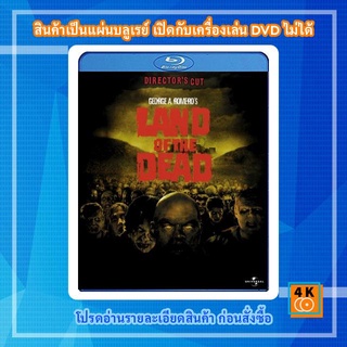 หนังแผ่น Bluray Land of the Dead (2005) [DIRECTORS CUT] ดินแดนแห่งความตาย Movie FullHD 1080p