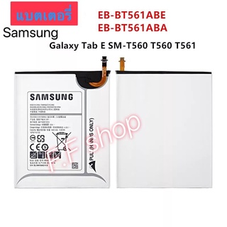 แบต แท้Samsung GalaxyTab E T560 T561 SM-T560EB-BT561ABE EB-BT561ABA 5000mAh ร้าน F.F shop แท้