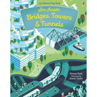 หนังสือความรู้ทั่วไปภาษาอังกฤษ See inside Bridges, Towers and Tunnels (Board book)