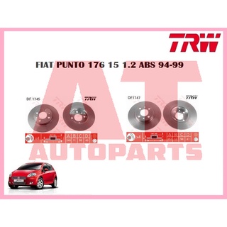 จานเบรคหน้า จานเบรคหลัง FIAT PUNTO 176 15 1.2 ABS 94-99 ยี่ห้อ TRW ราคาต่อคู่