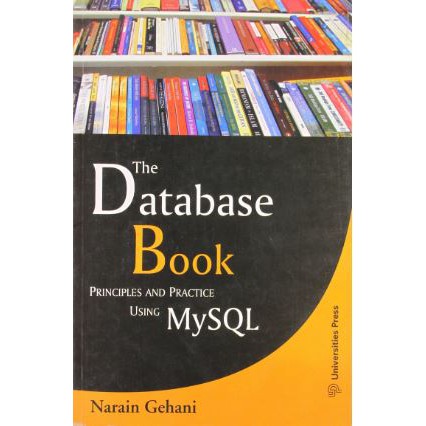 หนังสือ-the-database-book-principles-and-practice-using-mysql