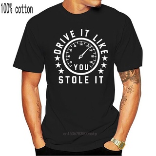 เสื้อยืดแขนสั้น พิมพ์ลาย Drive It Like You Stole It สไตล์ฮิปฮอป ระบายอากาศ 2022S-5XL