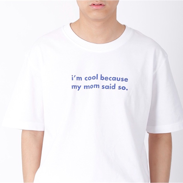 brainwashedtheory-เสื้อยืดแขนสั้น-i-am-cool-because-my-mom-said-so