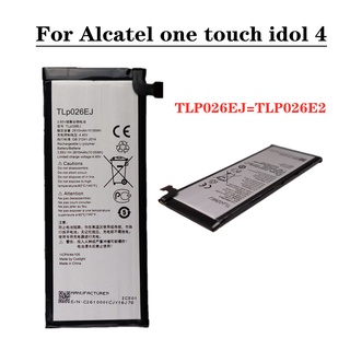 2610mAh TLP026EJ TLP026E2 Battery For Alcatel One Touch Idol 4 OT-6055 6055B 6055K 6055H 6055Y 6055U Replacement Phone B