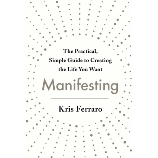 หนังสือภาษาอังกฤษ-manifesting-by-kris-ferraro