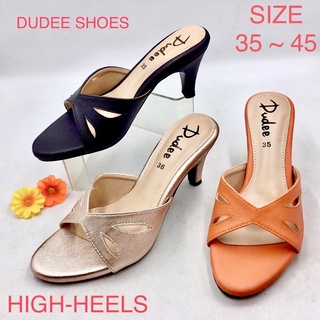 รองเท้าส้นสูงแบบสวม (SIZE 35-45) DUDEE SHOES (หน้าเรียบ) (มาใหม่)