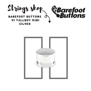 ภาพหน้าปกสินค้าKnob Effect 	Barefoot Buttons  	V1 	Tallboy Mini ที่เกี่ยวข้อง