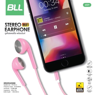 BLL Earphone รุ่น 6029 หูฟัง หูฟังสมอลทอร์ค small talk aux 3.5 mm. สายยาว 1.20เมตร แท้100% รับประกัน 1 ปี