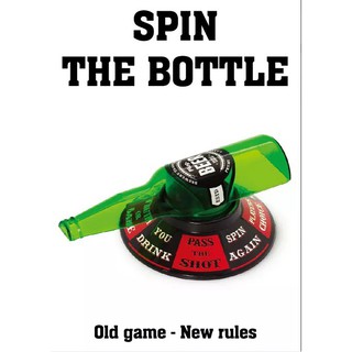 SPIN THE BOTTLE เกมส์กินเหล้า