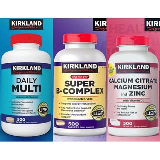 Kirkland Daily Multi 500 เม็ด / Kirkland Super B Complex 500 เม็ด / Kirkland Calcium Citrate Magnesium+Zinc 500 เม็ด