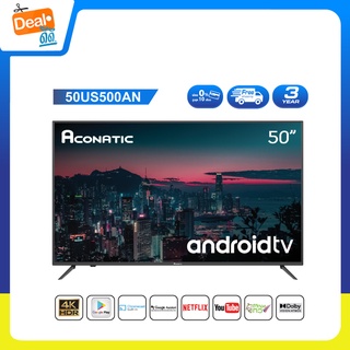 Aconatic LED Android TV UHD แอลอีดี แอนดรอย ทีวี ขนาด 50 นิ้ว รุ่น 50US500AN (รับประกัน 3 ปี)