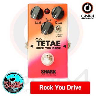 SHARK เอฟเฟคกีต้าร์ไฟฟ้า รุ่น TETAE ROCK YOU DRIVE