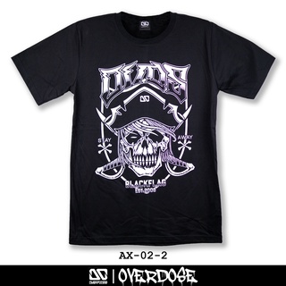 Overdose T-shirt เสื้อยืดคอกลม สีดำ รหัส AX-02-2(โอเวอโดส)