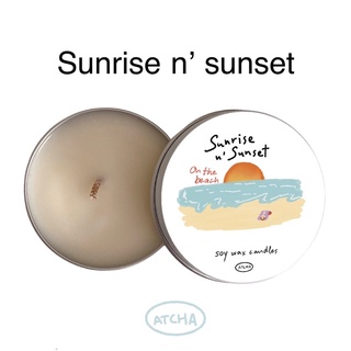 เทียนหอม กลิ่น sunrise and sunset - atcha.l กลิ่นหอม ฟีลนอนอยู่บนชายหาด รอดูพระอาทิตย์ตก เทียนหอม ของขวัญ ของแต่งบ้าน