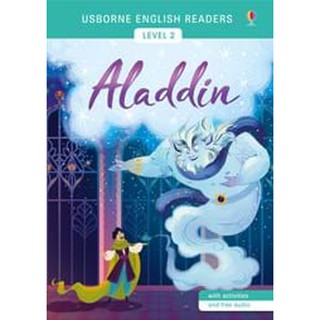 DKTODAY หนังสือ USBORNE READERS 2:ALADDIN (free online audio British English and American English)