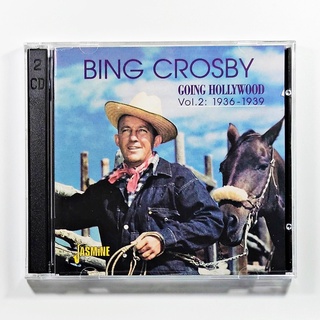 CD เพลง Bing Crosby - Going Hollywood Vol.2: 1936-1939 (2CD - Jasmine) (แผ่นใหม่)