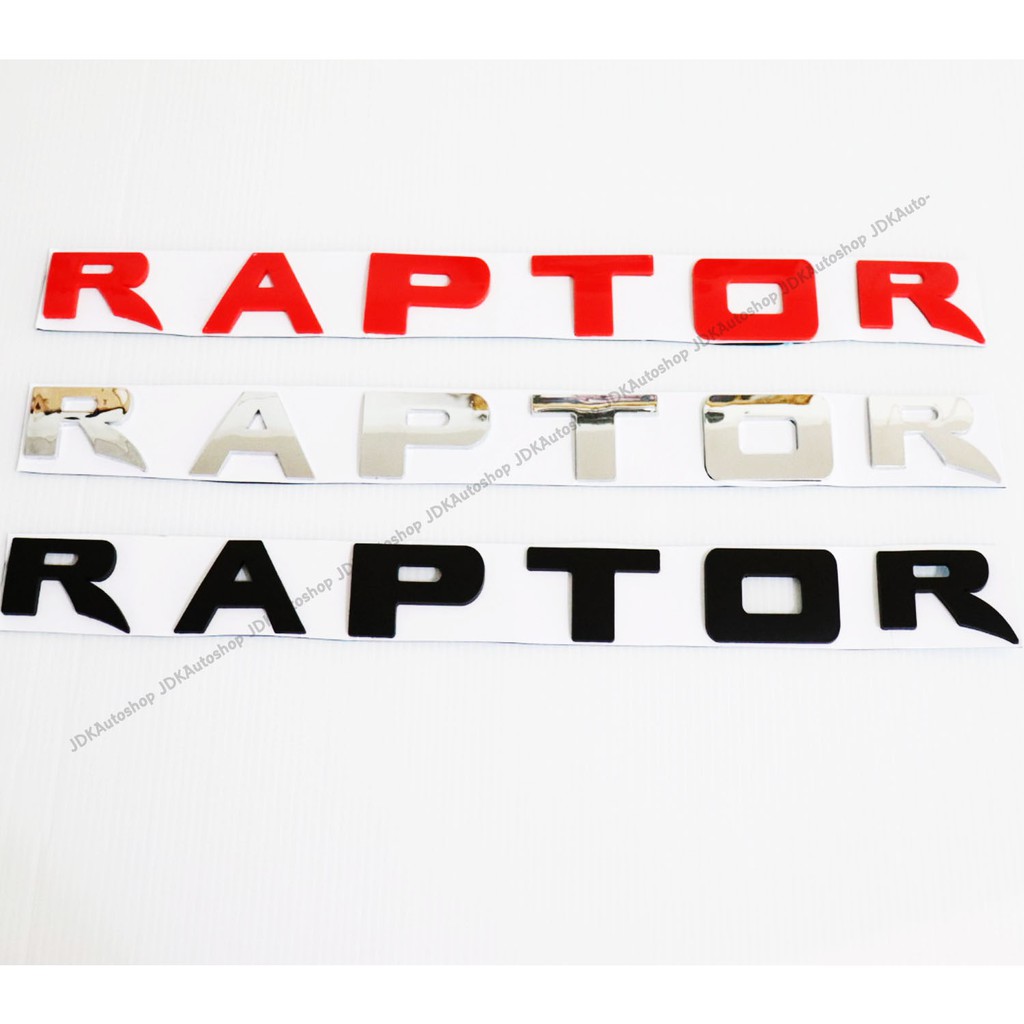 โลโก้ RAPTOR ตัวนูน ติดฝากระโปรงหน้า ขนาด 4 x 42 cm. สำหรับ รถฟอร์ดเรน ...