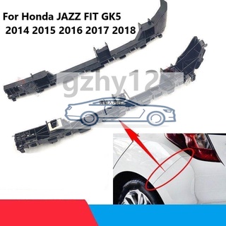ตัวยึดกันชนหลังซ้ายขวา สําหรับ Honda JAZZ FIT GK5 2014 2015 2016 2017 2018