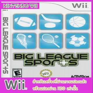แผ่นเกมส์ wii - Big League Sports