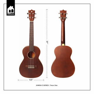 Kamoa E Series Tenor Ukulele อูคูเลเล่ ยี่ห้อคามัว ไซซ์เทนเนอร์