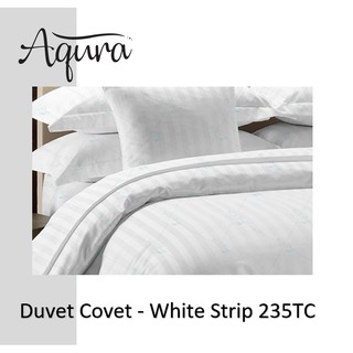 ซองใส่ผ้านวม ขาวริ้ว 235 เส้น และ 260 เส้น Cotton 100% ซองนวมเกรดโรงแรม ชุดเครื่องนอน Duvet cover ผ้าปู3.5ฟุต 5ฟุต 6ฟุต