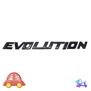 โลโก้ "EVOLUTION" สูง2.5เซน สีดำเงา Toyota, Ford, Mitsubishi, Mazda, Nissan, Isuzu  Hilux Ranger L200 Frontier D-Max