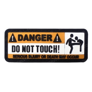 Warning Sign DANGER DO NOT TOUCH SERIOUS INJURY OR DEATH MAY OCCUR PVC Rubber Patch Clothing Accessory