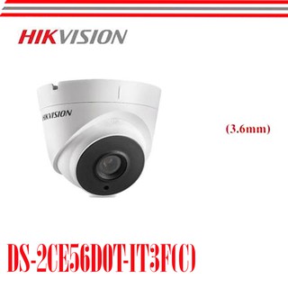 กล้องวงจรปิด 2 ล้านพิกเซล Hikvision รุ่น DS-2CE56D0T-IT3F(C) 2 MP Fixed Turret Camer