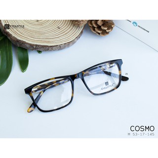 เฉพาะกรอบแว่นตา กรอบแว่นพลาสติก กรอบรุ่น COSMO เบรนด์ Eye &amp; Style