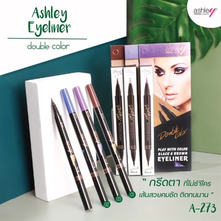 Ashley Play With Color Eyeliner อายไลเนอร์ที่สร้างสรรค์ลุคทรงเสน่ห์ให้ดวงตาคู่สวยได้ถึง 2 สไตล์ A 273