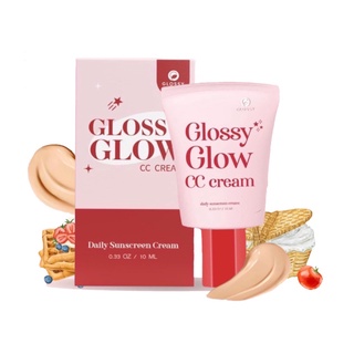 กันแดดกลอสซี่ Glossy Glow กันแดดกลอสซี่โกลว์  Glossy CC Cream💖🌤