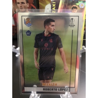 2020-21 Topps Merlin Chrome UEFA Champions League Europa League Soccer Real Sociedad