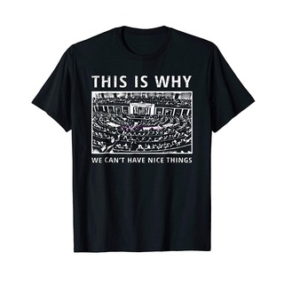 [S-5XL] เสื้อยืด พิมพ์ลาย Being Libertarian We Can T Have Nice Things สไตล์คลาสสิก สําหรับผู้ชาย