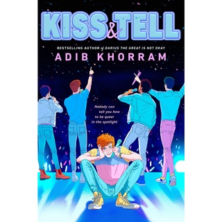 หนังสือภาษาอังกฤษ Kiss &amp; Tell by Adib Khorram