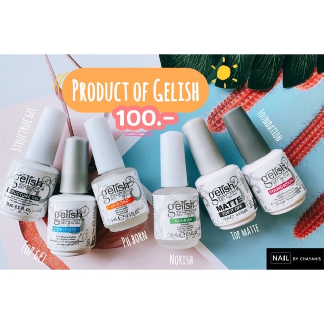 ภาพหน้าปกสินค้าสินค้า gelish *งานก๊อปเกรดA top gel  base gel  top matte  top coat  ph born  norish (บำรุงเล็บ) จากร้าน nailbychayanis บน Shopee