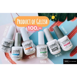 ภาพขนาดย่อของภาพหน้าปกสินค้าสินค้า gelish *งานก๊อปเกรดA top gel  base gel  top matte  top coat  ph born  norish (บำรุงเล็บ) จากร้าน nailbychayanis บน Shopee